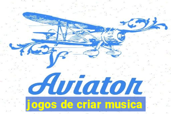 jogos de criar musica